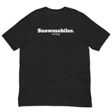 Snowmobiles Tee