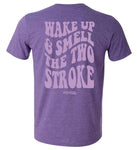 Smell the Two Stroke Tee