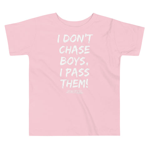 Don't Chase Toddler Tee
